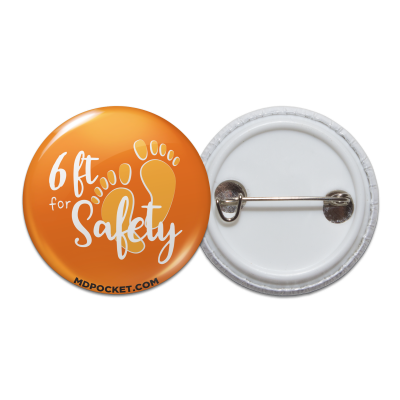 6' for Safety Pinback Button